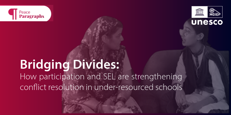 Bridging Divides: How Participation and SEL are Strengthening Conflict ...